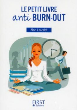 Le petit Livre anti-burn out d'Alain Lancelot