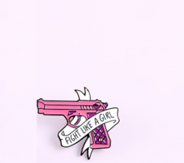 Pin's pistolet rose "Fight Like a Girl"